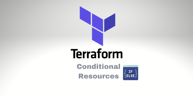 Terraform Conditional