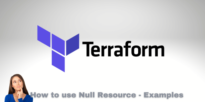 Terraform Null Resource