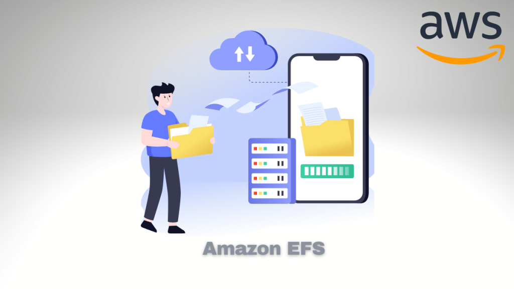 The Benefits of Using Amazon EFS for Scalable File Storage